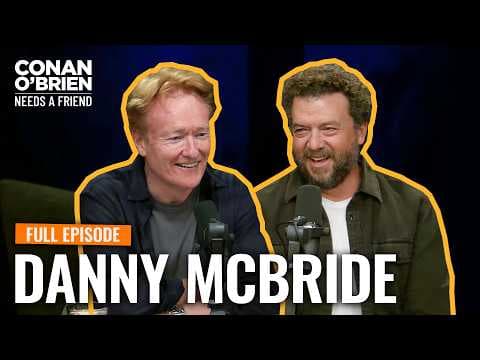 Danny McBride Returns (Full Episode) | Conan O'Brien Needs A Friend