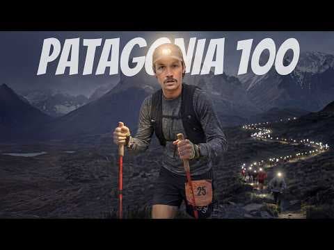 40 Hours to Run 100 Miles in Patagonia 