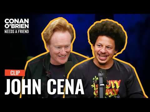 John Cena Accidentally Gave Eric Andre A Concussion | Conan O'Brien Needs A Friend