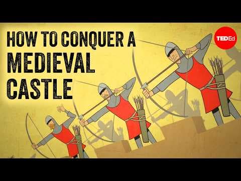 How to attack (and defend) a medieval castle - Connor C. Wilson